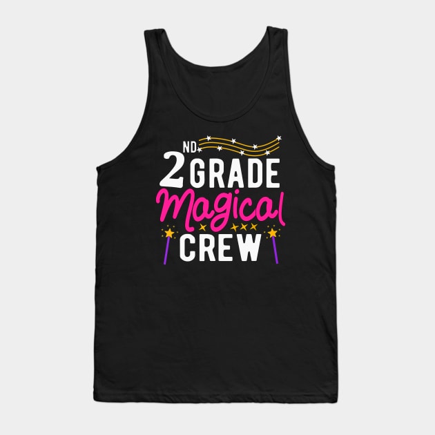 2nd Grade Magical Crew First Day Back To School Teacher Kids Tank Top by FONSbually